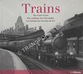 Trains - The Early Years / Die Anfänge der Eisenbahn / Les Débuts du Chemin de Fer by COLE, Beverley