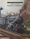 The R.C. Riley Colour Collection - Western Region, Devon & Cornwall by MALTHOUSE, Stuart