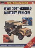 Osprey Modelling Manual - WWII Soft-Skinned Military Vehicles by CABOS, Rodrigo Hernandez (ed.)