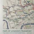 Maps of London's Transport - Design variety in the first half of the Twentieth Century by DODD, John