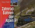 Book cover of Zahnradbahnen der Alpen by FADER, Klaus