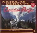 Nicholas Morant's Canadian Pacific by GARDEN, J. F.