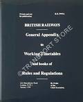 General Appendix to Working Timetable and books of Rules and Regulations - January 1985 by British Railways