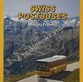 Swiss Postbuses by FISHER, Martin