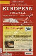 Thomas Cook European Rail Timetable / Europäisches Kursbuch / Indicateur Européen, March 2004 by FOX, Brendan (ed.)