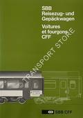 SBB Reisezug- und Gepäckwagen / Voitures et fourgons CFF [1988] by SBB / CFF (ed.)