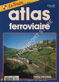 Atlas Ferroviaire France 2004/2005 by TRICCOIRE, Jean
