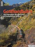 Gotthardbahn - Die legendäre Bergstrecke in traumhaften Bildern by ECKERT, Klaus