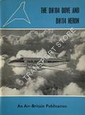 The DH 104 Dove and DH 114 Heron by BARBER, C., SHAW, D. & SYKES, T.