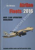 Airline Fleets 2016 by BUTTIFANT, Lyn; CHATFIELD, Chris; HILLMAN, Peter & SMITH, Terry