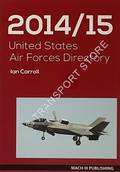 United States Air Forces Directory 2014 - 2015 by CARROLL, Ian