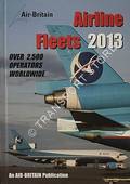 Airline Fleets 2013 by BUTTIFANT, Lyn; CHATFIELD, Chris; HILLMAN, Peter & SMITH, Terry