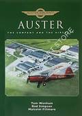 Auster - The Company and the Aircraft by WENHAM, Tom; SIMPSON, Rod & FILLMORE, Malcolm