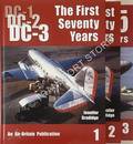 The Douglas DC-1/DC-2/DC-3 - The First Seventy Years by GRADIDGE, Jennifer