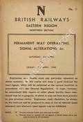 Permanent Way Operations, Signal Alterations, Saturday, 3rd April to Friday, 16th April 1948 by British Railways Eastern Region (Northern Section)