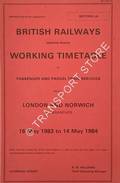 Working Timetable of Passenger and Parcel Train Services - Section LA - London and Norwich and Branches - 16 May 1983 to 14 May 1984 by British Railways Eastern Region