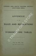 Appendix to the Rules and Regulations and Working Time Tables from 4th May, 1942 by London & North Eastern Railway (Southern Area)