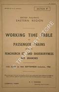 Working Time Table of Passenger Trains - Section P - Fenchurch St. and Shoeburyness and branches, 11th June to 16th September inclusive, 1956 by British Railways Eastern Region