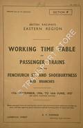 Working Time Table of Passenger Trains - Section P - Fenchurch St. and Shoeburyness and branches, 17th September 1956 to 16th June 1957 (or until further notice) by British Railways Eastern Region