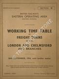 Working Time Table of Freight Trains - Section N - London and Chelmsford and branches, 20th September 1954 until further notice by British Railways Eastern Operating Area (Eastern Division)