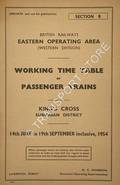Working Time Table of Passenger Trains - Section B - King's Cross Suburban District, 14th June to 19th September inclusive 1954 by British Railways Eastern Operating Area (Western Division)