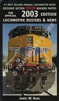 The Official Locomotive Rosters & News 2003 by KERR, James W.