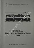 Svenska Lok och Motorvagnar 1988 by DIEHL, Ulf & NILSSON, Lannart