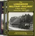 The Longmoor Military Railway - A New History by RONALD, David & CHRISTENSEN, Mike