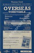 Thomas Cook Overseas Timetable Railway, Road and Shipping Services / Indicateur Outremer / Überseeischer Fahrplan / Horario Ultramarino - America, Africa, Asia and Australasia, May - June 1999 by TREMLETT, P.I. (ed.)