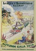 Autumn Gala 2010 - 75th Anniversary of Closure Souvenir by The Lynton & Barnstaple Railway Trust