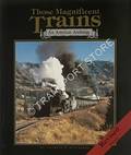 Those Magnificent Trains - An American Anthology by DITLEFSEN, Charles