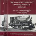 The Locomotives Built by Manning Wardle & Company by HARMAN, Fred W.