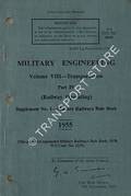 Military Engineering - Transportation (Railway Operating) Supplement No. 1 - Military Railways Rule Book 1955 by The War Office
