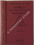 Advanced National Certificate Mathematics by PEDOE, J.