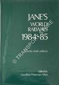 Jane's World Railways 1984-85 by ALLEN, Geoffrey Freeman (ed.)
