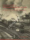 Book cover of The Early Years of Western Region Steam  by WHITEHOUSE, P. B. 