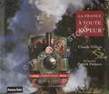 La France à toute vapeur by VILLERS, Claude & DELANCE, Patrick
