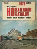 HO Railroad Catalog & Craft Train Reference Manual 1979 by Walthers
