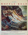 The Moffat Road by BOLLINGER, Edward T. & BAUER, Frederick