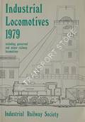 Industrial Locomotives of Great Britain 1979 by Industrial Railway Society