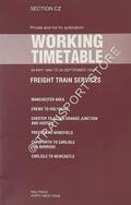 Working Timetable of Freight Trains - Section CZ - Manchester Area; Crewe to Holyhead; Chester to Acton Grange & Hooton; Preston to Wakefield; Carnforth to Carlisle; Carlisle to Newcastle - 29 May to 24 September 1994 by Railtrack North West