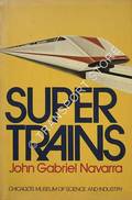Supertrains by NAVARRA, John Gabriel