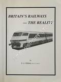 Britain's Railways - The Reality by GIBBINS, E.A.