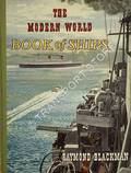The Modern Book of Ships by BLACKMAN, Raymond