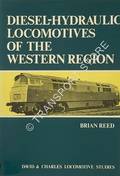 Book cover of Diesel-Hydraulic Locomotives of the Western Region  by REED, Brian 
