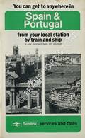 Sealink Services and Fares - You can get to anywhere in Spain & Portugal from your local station by train and ship, 3 June to 29 September 1973 inclusive by British Railways Sealink