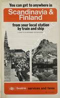 Sealink Services and Fares - You can get to anywhere in Scandinavia & Finland from your local station by train and ship, 3 June to 29 September 1973 inclusive	BR 35117/3 by British Railways Sealink