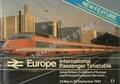 Europe International Passenger Timetable: Great Britain - Continent of Europe and Principal European Services, Summer, 23 May to 25 September 1982 by British Railways