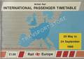 Europe International Passenger Timetable: Great Britain - Continent of Europe and Principal European Services, Summer, 29 May to 24 September 1988 by British Railways