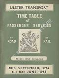 Time Table of Passenger Services by Road and Rail, 10th September, 1962 till 16th June, 1963 by Ulster Transport Authority